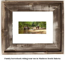 family horseback riding near me in Madison, South Dakota